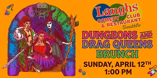 Dungeons & Drag Queens at Funny Bone - Omaha
