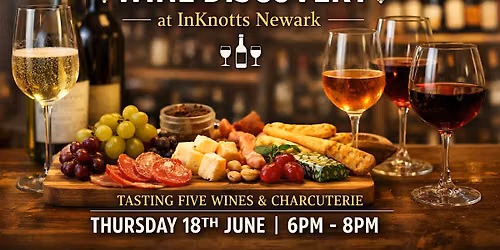 Wine Tasting Evening at InKnotts Newark