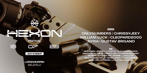 HEXON FESTIVAL #2 DAY & NIGHT w ONLYNUMBERS, CHRISSYJEEY 