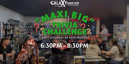 "Maxi Big" Trivia Challenge