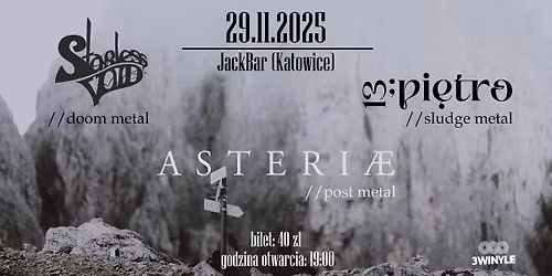 ASTERIAE + 13 PI\u0118TRO + STARLESS VOID \/\/ JACKBAR KATO 29.11.2025