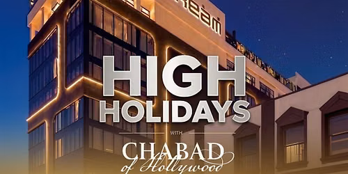 Chabad High Holidays Services at Dream by Hyatt Hotel Hollywood