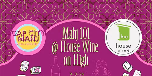 American Mahjong 101 @ Wine House on High