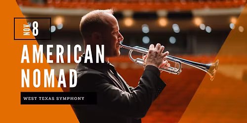 "American Nomad" with West Texas Symphony
