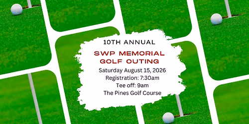 10th Annual SWP Memorial Golf Outing