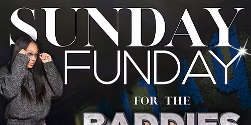 SUNDAY FUNDAY with ARI THE DJ from BADDIES