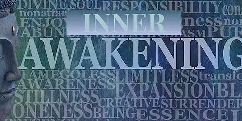 Inner Awakening: Sacred Practices for Peace, Healing & Renewal