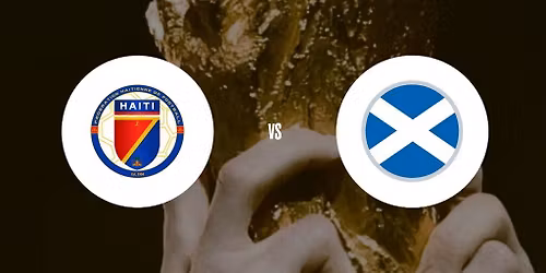 World Cup @ The Drake (Scotland v Haiti)