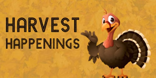Harvest Happenings