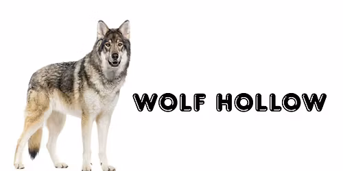 Wolf Hollow & Picnic 