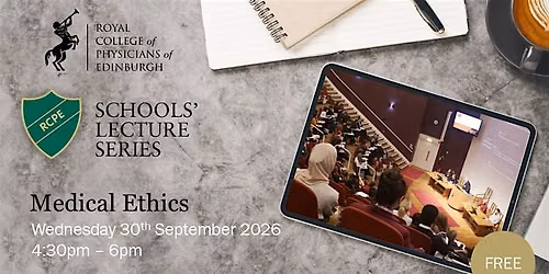 Schools' Lecture 2026: Medical Ethics