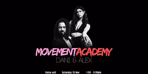 Movement Academy \u2764\ufe0f\u200d\ud83d\udd25 Dani & Alex