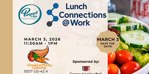 March 2026 Lunch Connections @ Work
