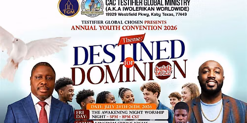 Destined for Dominion \u2013 Annual Youth Convention 2026