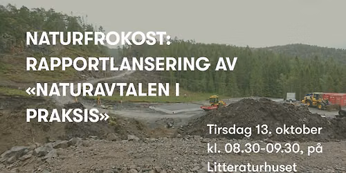 Naturfrokost: Rapportlansering av \u00abNaturavtalen i praksis\u00bb