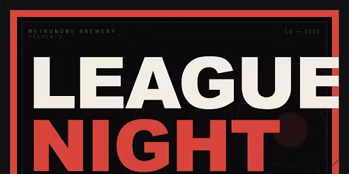 League Night