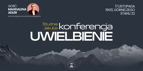 O modlitwie g\u0142\u0119biej - czyli jak wej\u015b\u0107 w modlitw\u0119 ca\u0142ym sob\u0105? - Konferencja i uwielbienie