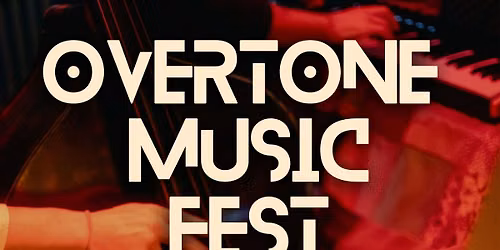 Overtone Music Fest