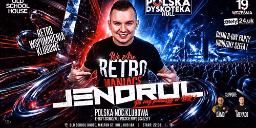 JENDRUL W HULL \u2b50NOC KLUBOWA \ud83d\udcbf RETRO WSPOMNIENIA \ud83d\udd0a URODZINY SZEFA