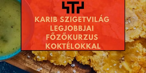 Karibi szigetvil\u00e1g legjobbjai f\u0151z\u0151kurzus kokt\u00e9lokkal