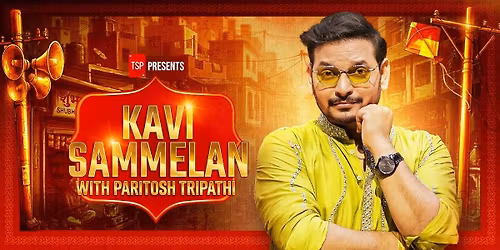 Kavi Sammelan with Paritosh Tripathi