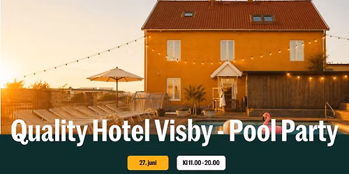 Quality Hotel Visby - Join the party!