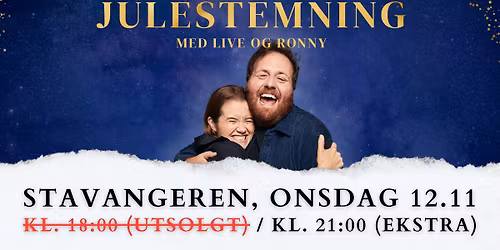 Julestemning med Live og Ronny \/\/ Stavangeren (EKSTRA!)