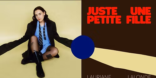 SUPPL\u00c9MENTAIRE - Juste une petite fille - Lauriane Lalonde au Terminal