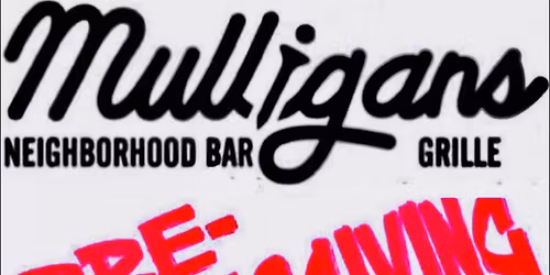 Mulligans Pre-Thanksgiving Bash!