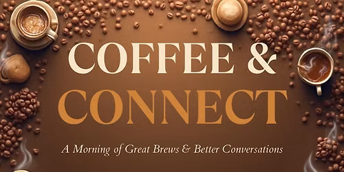Coffee & Connect