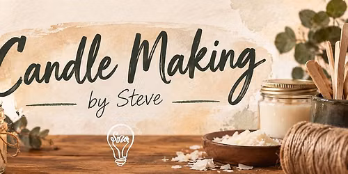 Art Exploration: Candle Making
