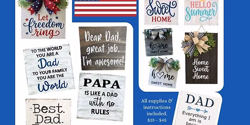 DIY Signs: Dad, Flags & Summer