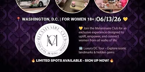 The Melaninaire Club Tea around DC experience