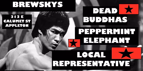 Dead Buddhas \/ Peppermint Elephant \/ Local Representative