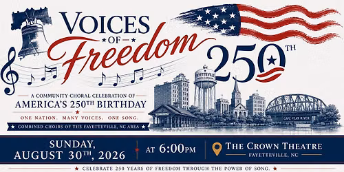The Voices of Freedom 250th