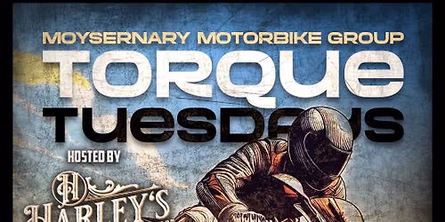 Moysernary Torque Tuesdays