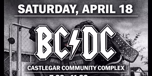 BC\/DC in Castlegar, BC