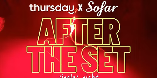 Saturday | Thursday x Sofar Sounds: After The Set Singles Night | Philadelphia 