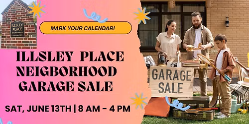 Illsley Place Neighborhood Garage Sale
