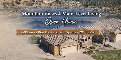 Mountain Views & Main-Level Living Open House