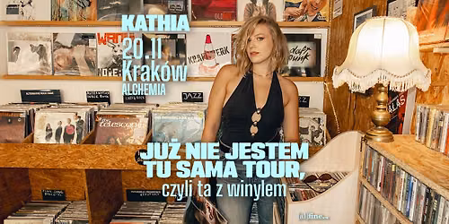 Kathia - Official Event, 20.11.2026, Alchemia, Krak\u00f3w