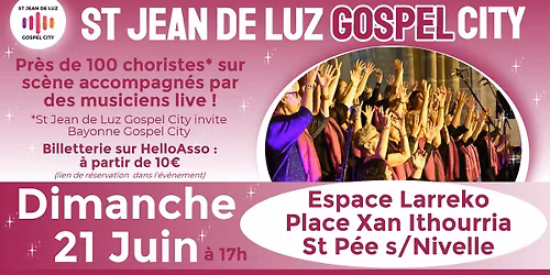ST JEAN DE LUZ GOSPEL CITY en concert !