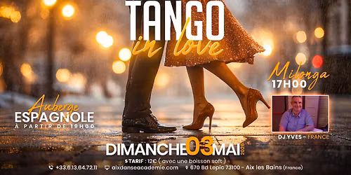 TANGO IN LOVE \u2013 Dimanche 3 mai 2026 \u00e0 L\u2019Acad\u00e9mie