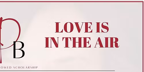 8th Annual Love is in the Air Benefit