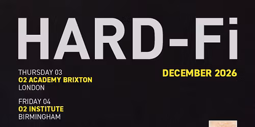 Hard-Fi London Tickets