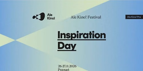 Inspiration Day | Ale Kino! Festival 2026