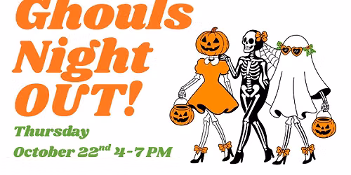 Ghouls Night Out \ud83d\udc7b\ud83d\udecd\ufe0f\ud83c\udf83