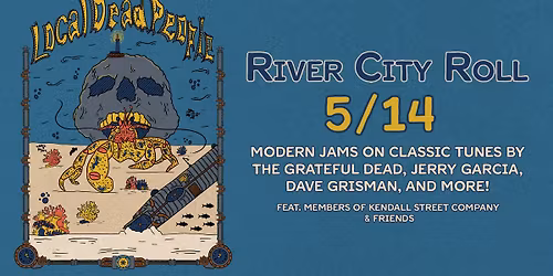 Local Dead People at River City Roll (feat. Cole Morgan of Wolph)