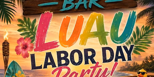 Labor Day Gathering!!!
