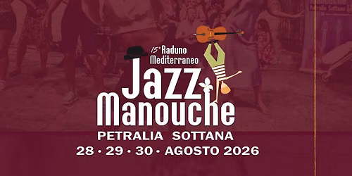 15\u00b0 RADUNO MEDITERRANEO JAZZ MANOUCHE